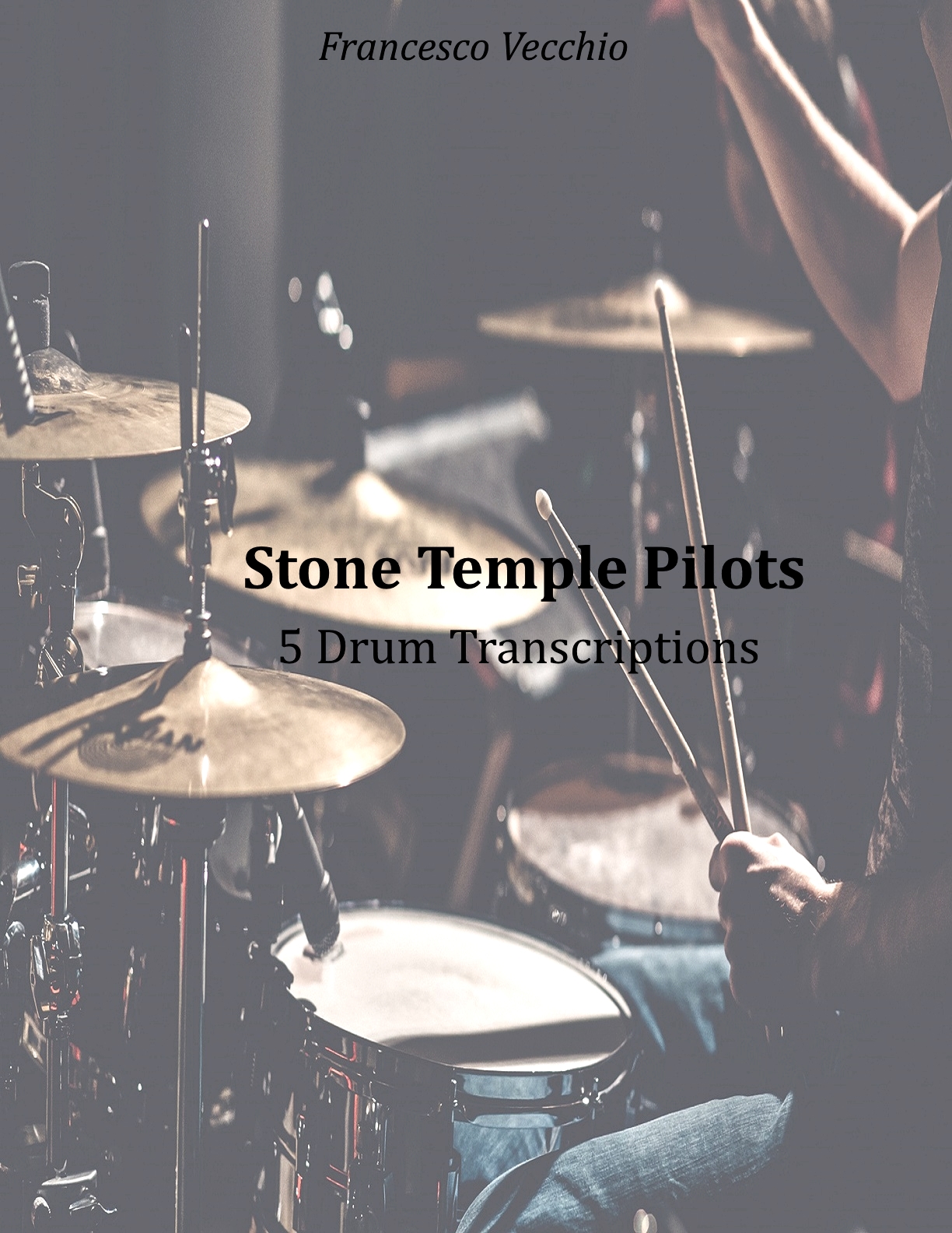 Stone Temple Pilots 5 Drum Transcriptions Francis Drumming Blog