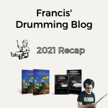 francis drumming blog 2021 recap