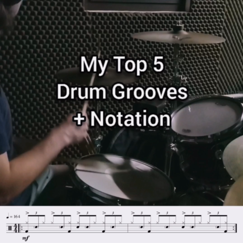 My Top 5 Drum Grooves + Notation