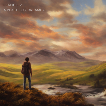 francis v a place for dreamers